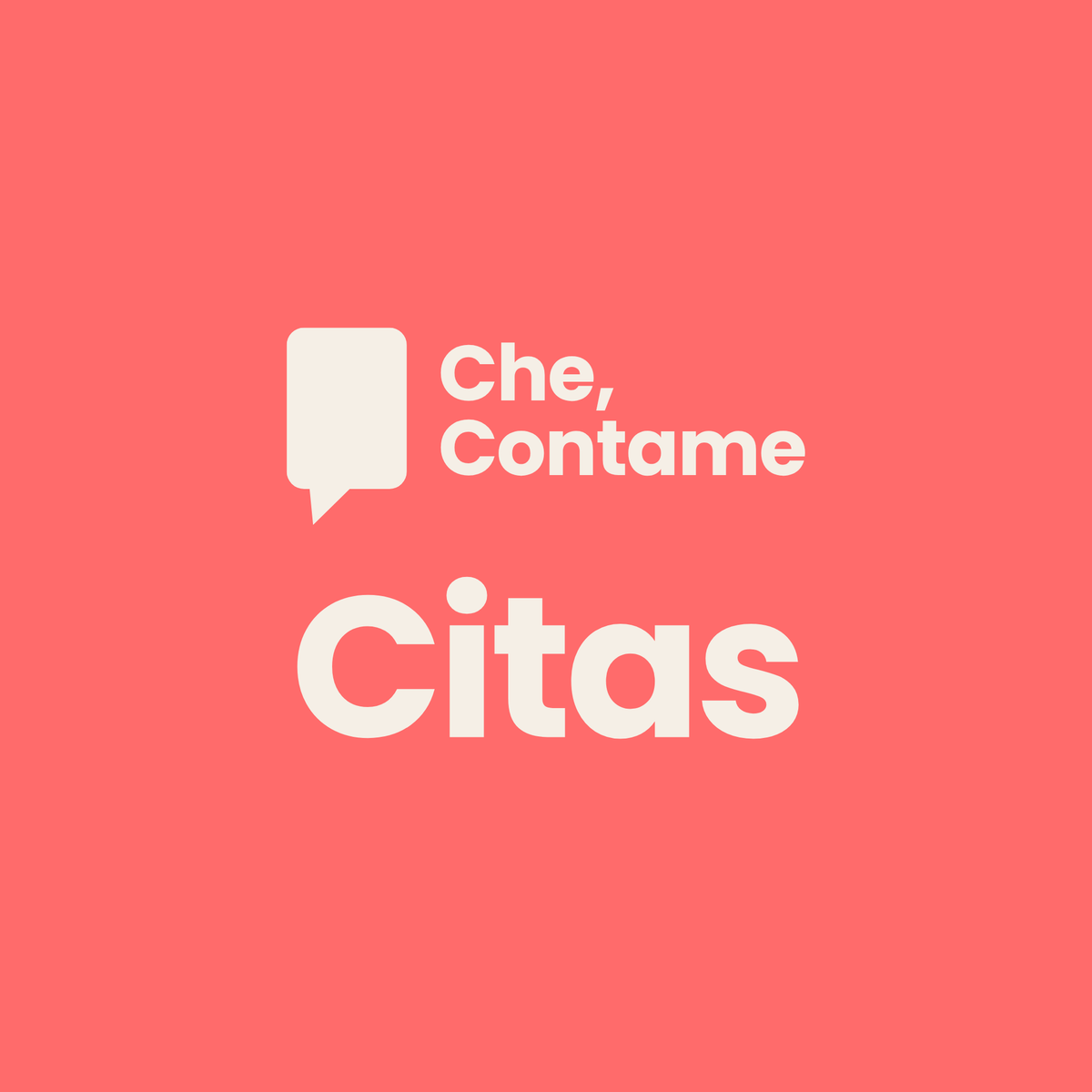 Che, Contame Citas