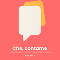 Che, Contame — PICANTE 1