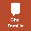 Che, Contame Familia